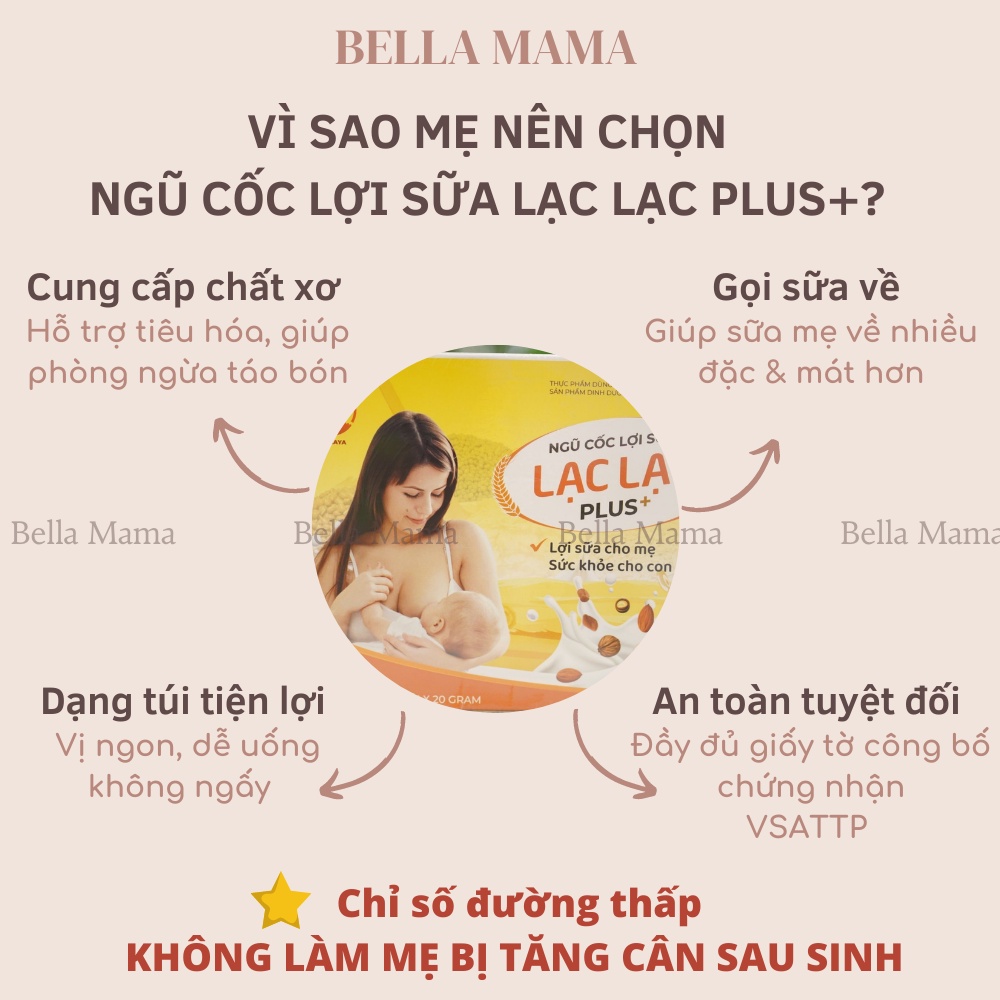 Ngũ Cốc Lợi Sữa Lạc Lạc Cho Mẹ Sau Sinh 600gram/30 Gói Bella Mama Phân Phối Chính Hãng