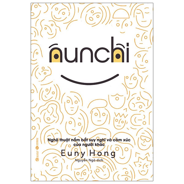 Sách - Nunchi - Nghệ Thuật Nắm Bắt Suy Nghĩ Và Cảm Xúc Của Người Khác - Thái Hà