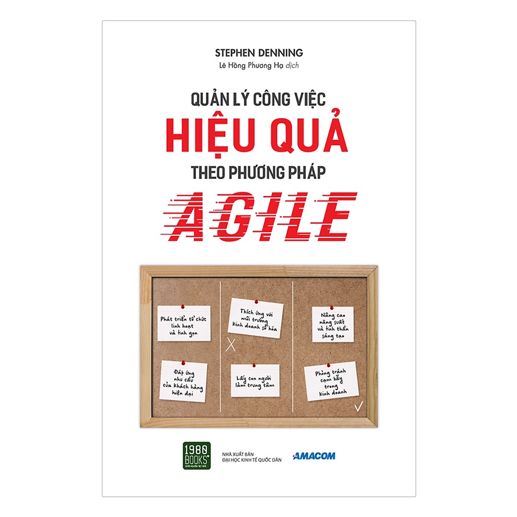 Sách - Quản Lý Công Việc Hiệu Quả Theo Phương Pháp Của Agile