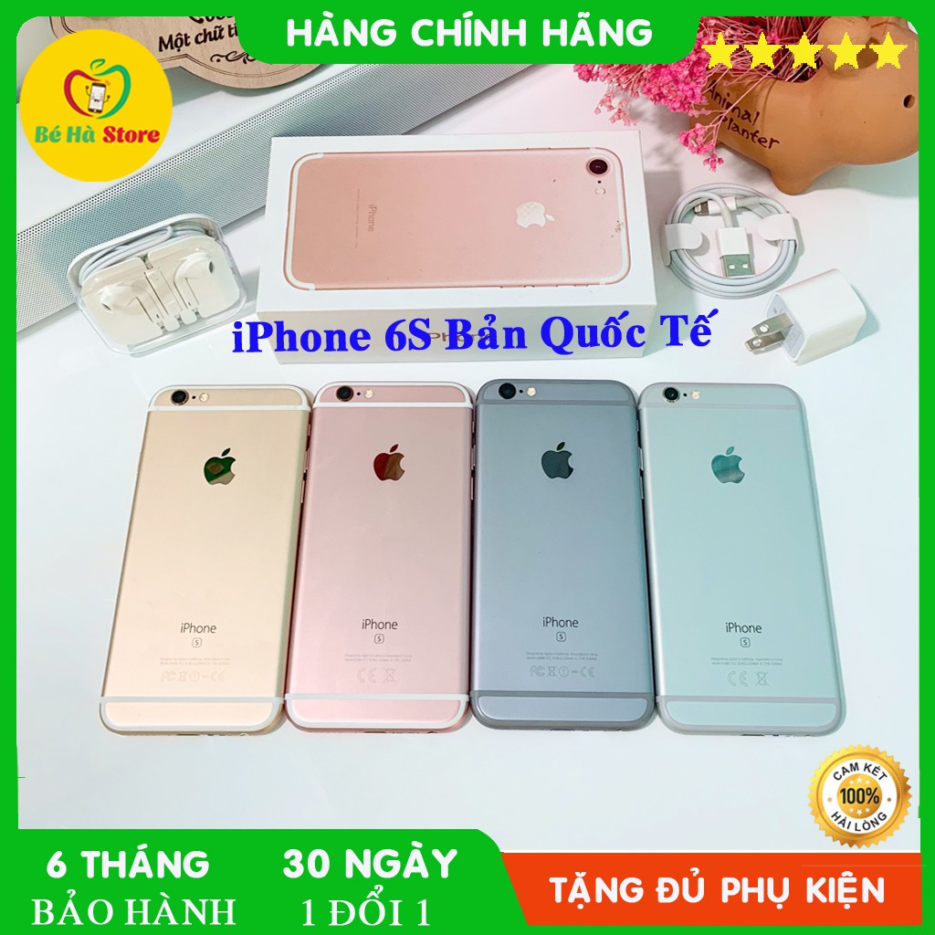 Điện Thoại iPhone 6S Quốc Tế - 64 Gb / 128Gb - Zin Đẹp 99% - Ram 2Gb/ Chip A9 - Fullbox - 30 ngày 1 đổi 1 - BH 6 tháng