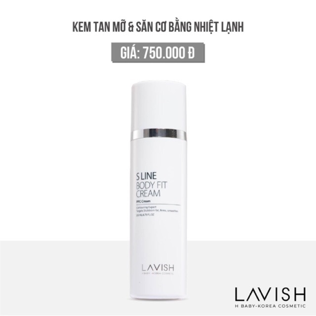 KEM TAN MỠ NHIỆT LẠNH LAVISH