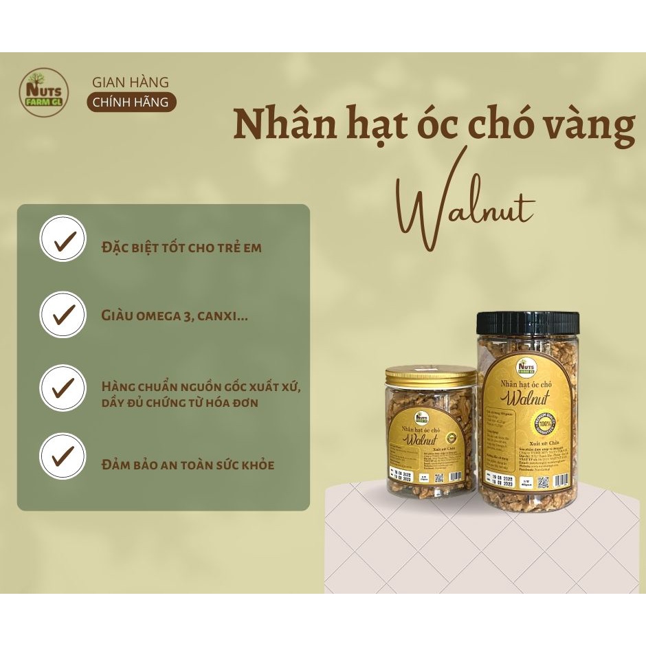 NHÂN HẠT ÓC CHÓ VÀNG TÁCH VỎ - ÓC CHÓ CHILE - 250GR - NUTSFARMGL