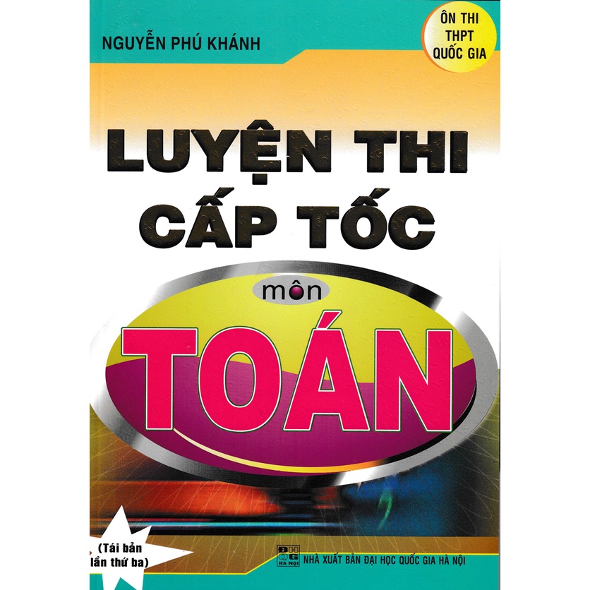 Sách - Luyện Thi Cấp Tốc Môn Toán , Ngữ Văn , Anh Văn