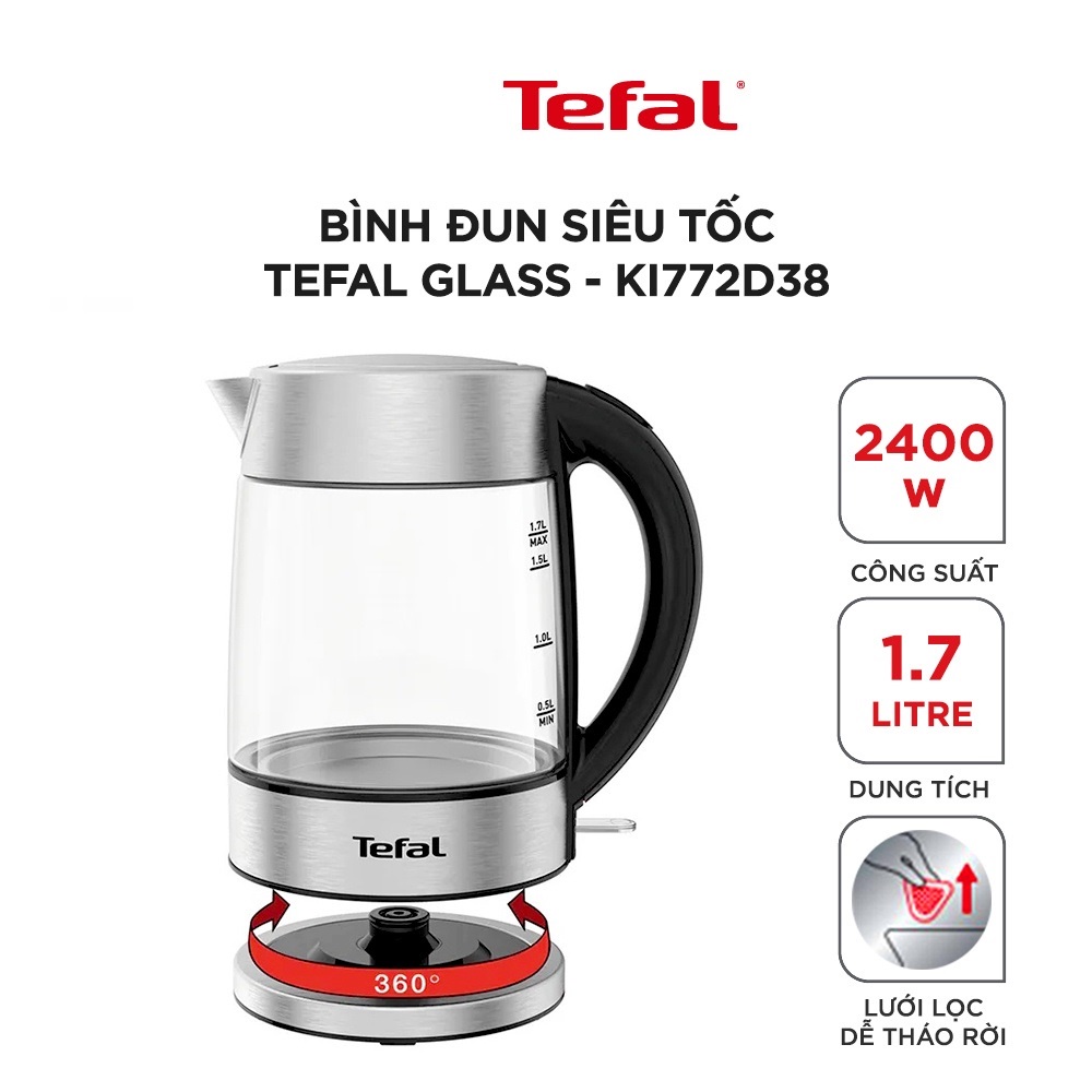 Bình đun siêu tốc Tefal KI772D38 - thủy tinh - 2400W, 1.7L