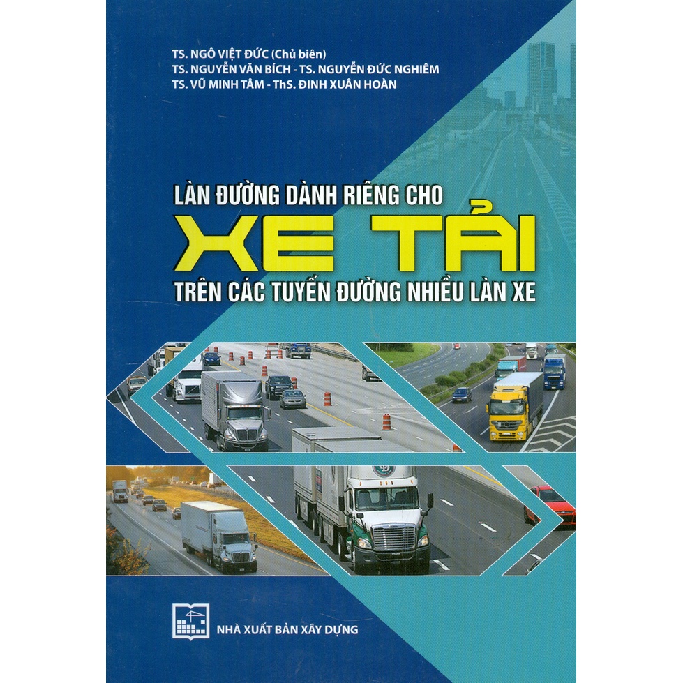 Sách - Làn Đường Dành Riêng Cho Xe Tải Trên Các Tuyến Đường Nhiều Làn Xe
