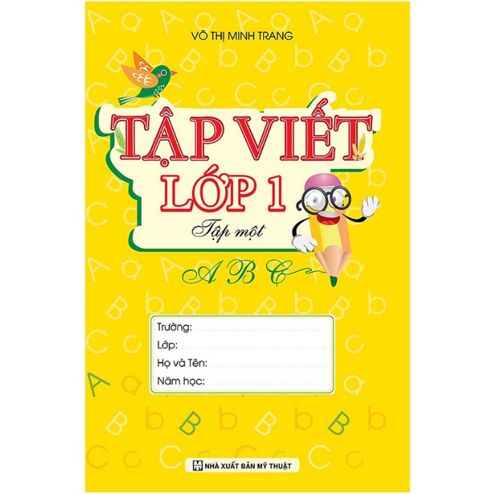 Sách - Tập viết lớp 1 tập 1 (Võ Thị Minh Trang)