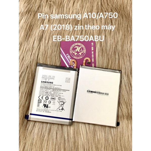Pin samsung A10 - A7  - A750 zin theo máy-mới 100%, kí hiệu EB-BA750ABUN