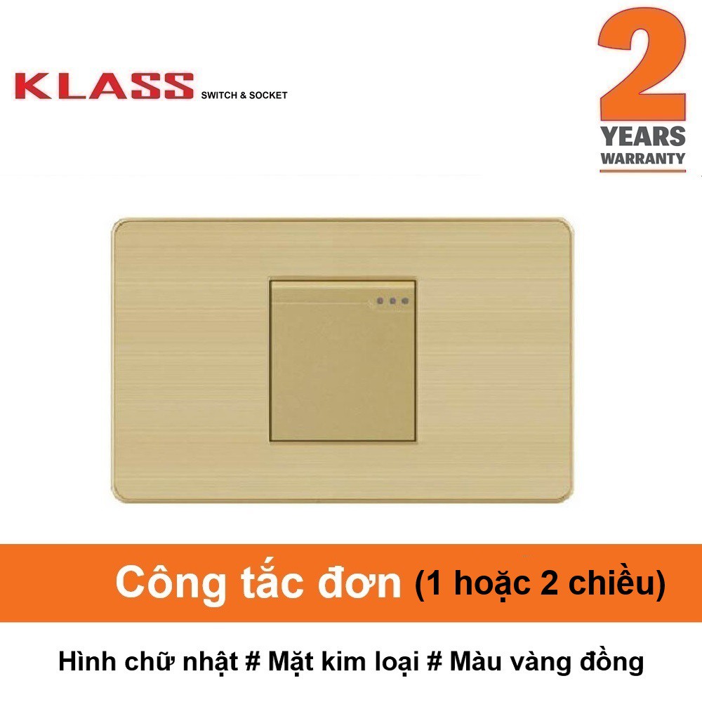 (Công tắc ổ cắm KLASS) Công tắc đơn, hình chữ nhật, mặt kim loại màu vàng KLASS 118KV3 118KV3-004 118KV3-005
