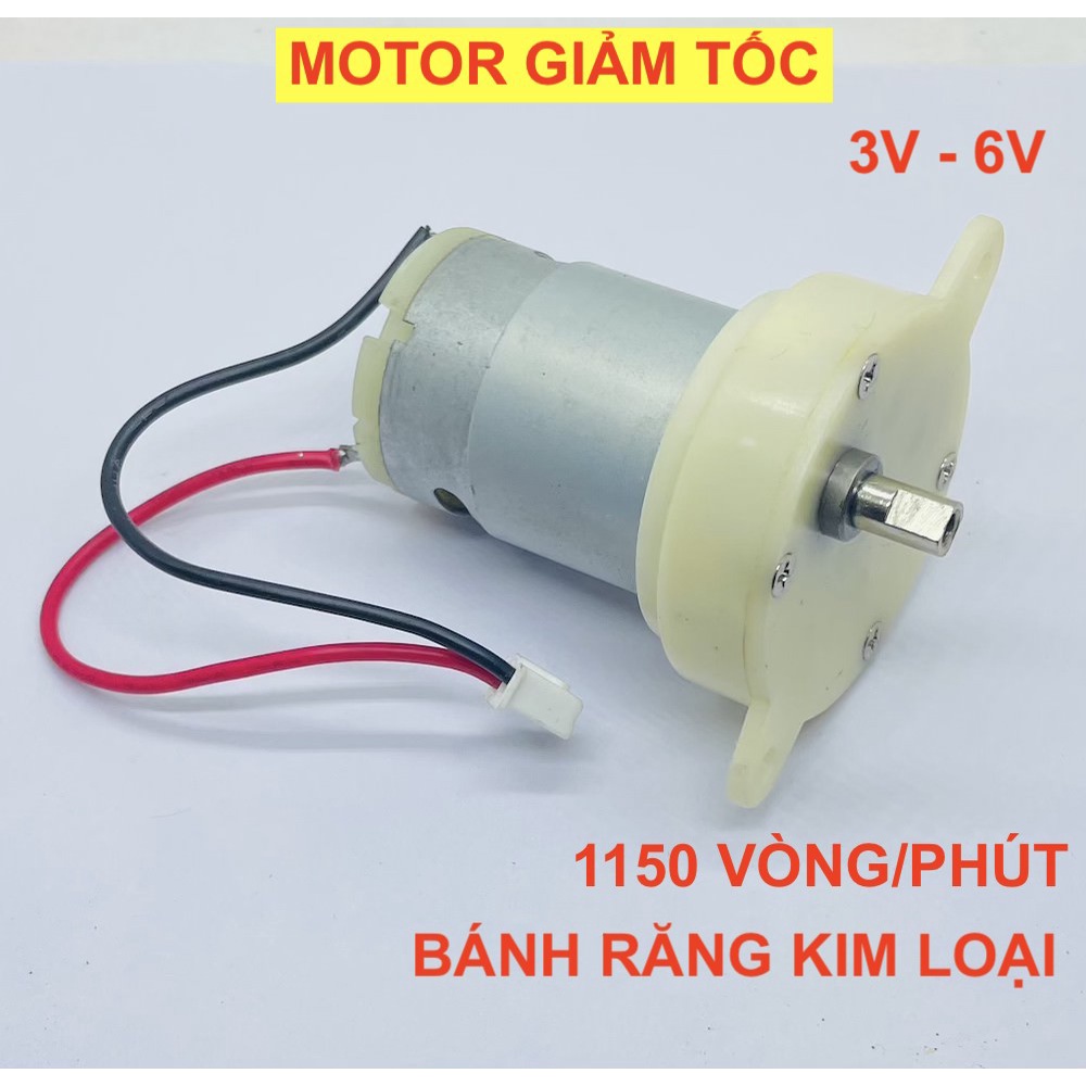 Động cơ motor 385 giảm tốc 3V - 6V tốc độ nhanh 1150 RPM bánh răng kim loại - LK0424