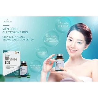 Viên uống trắng da Dr.Lacir Glutathione 600