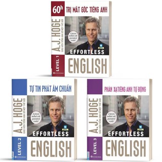 Sách - Combo 3 cuốn Effortless English - Học Tiếng Anh Như Người Bản Ngữ Cùng Aj Hoge