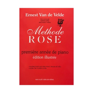 Sách Phương Pháp Học Đàn Piano Vỡ Lòng Methode Rose