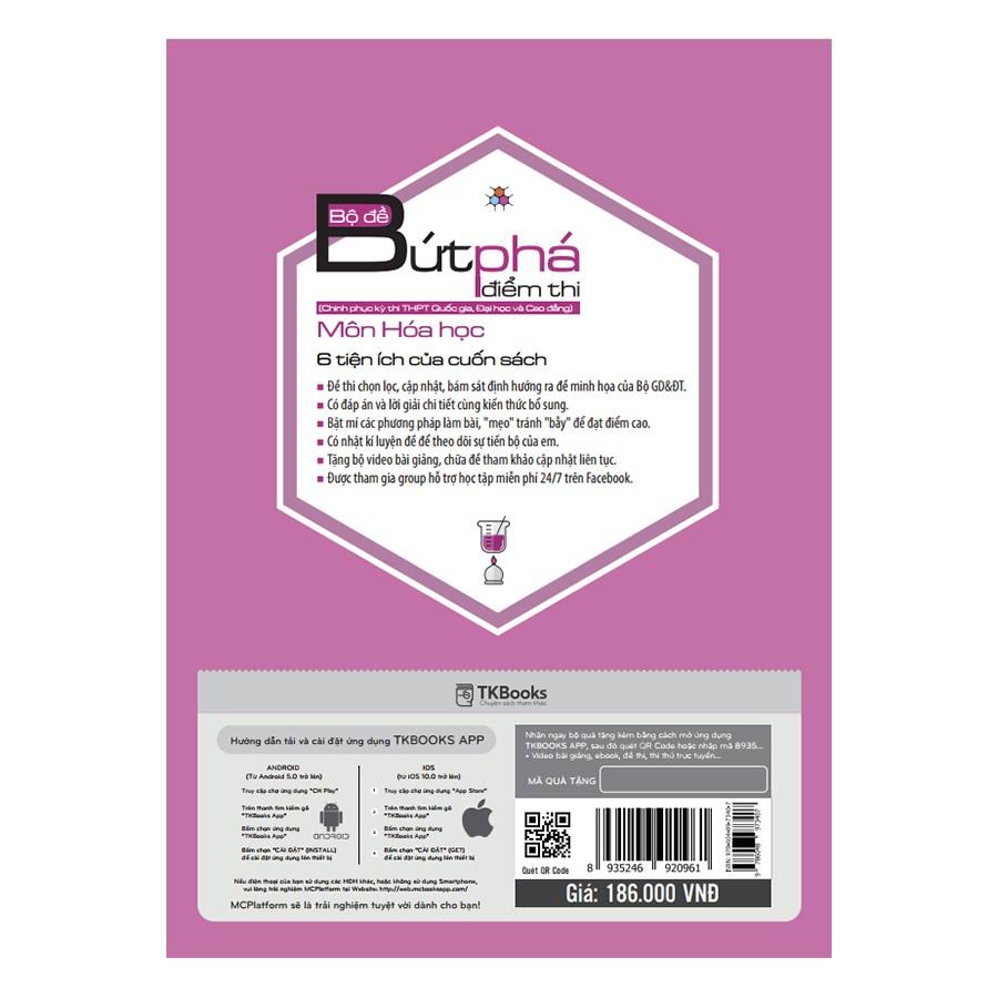 Sách - Bộ Đề Bứt Phá Điểm Thi Môn Hóa Học Kỳ Thi THPT Quốc Gia, Cao Đẳng, Đại Học