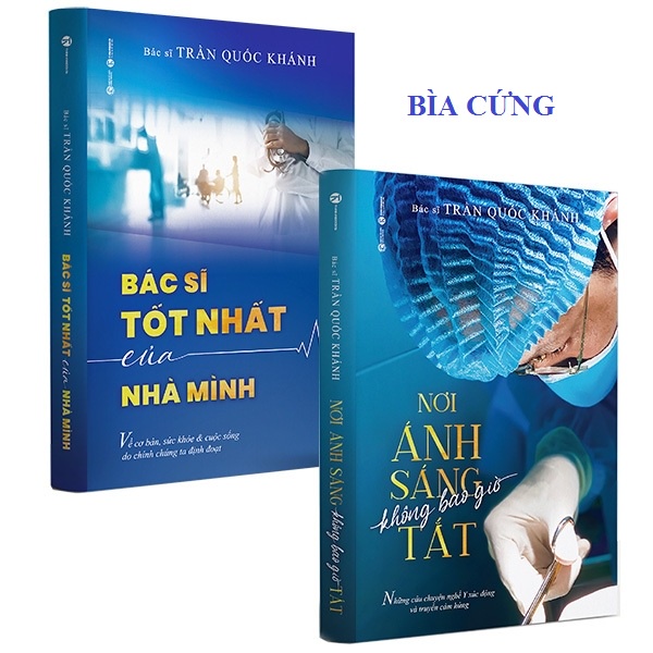 Sách - Combo Nơi Ánh Sáng Không Bao Giờ Tắt Và Bác Sĩ Tốt Nhất Của Nhà Mình - Bản Đặc Biệt Bìa Cứng