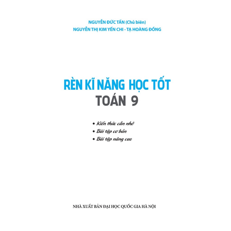 [TIEMSACH] Sách - Rèn Kĩ Năng Học Tốt Toán 9 - Hàng được cung cấp chính thức từ nhà phân phối -