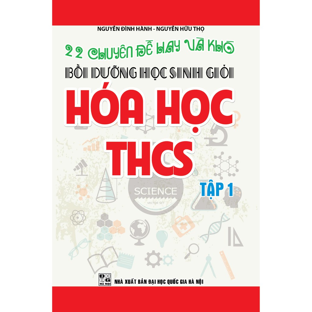 Sách - Combo 22 Chuyên Đề Hay Và Khó Bồi Dưỡng Học Sinh Giỏi Hóa Học Thcs (Tập 1 + Tập 2) - KV