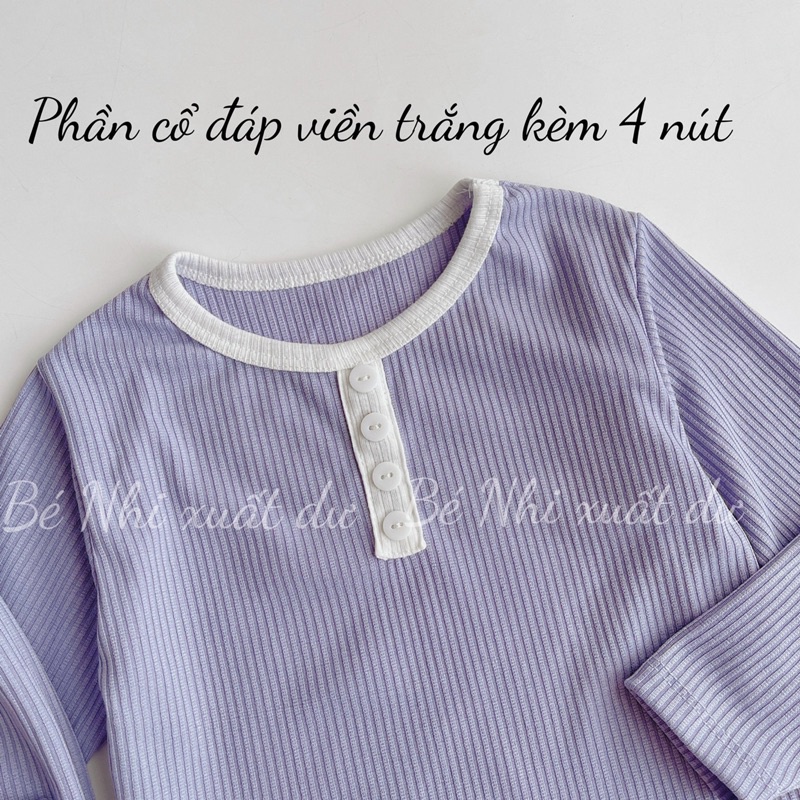 Bộ quần áo thu đông len tăm/ thun gân dài tay cổ trụ 4 nút cho bé trai, bé gái