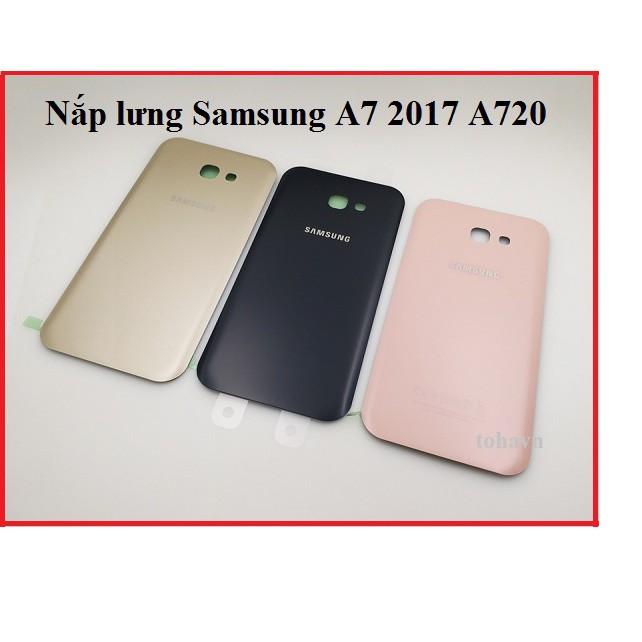 Nắp Lưng thay thế dành cho điện thoại Samsung Galaxy A7 2017 A720
