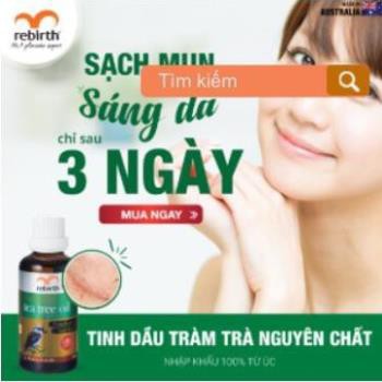 Tinh dầu tràm trà nguyên chất {{anti.acne}} tea tree essential oil Rebirth 10ml/50ml - Úc