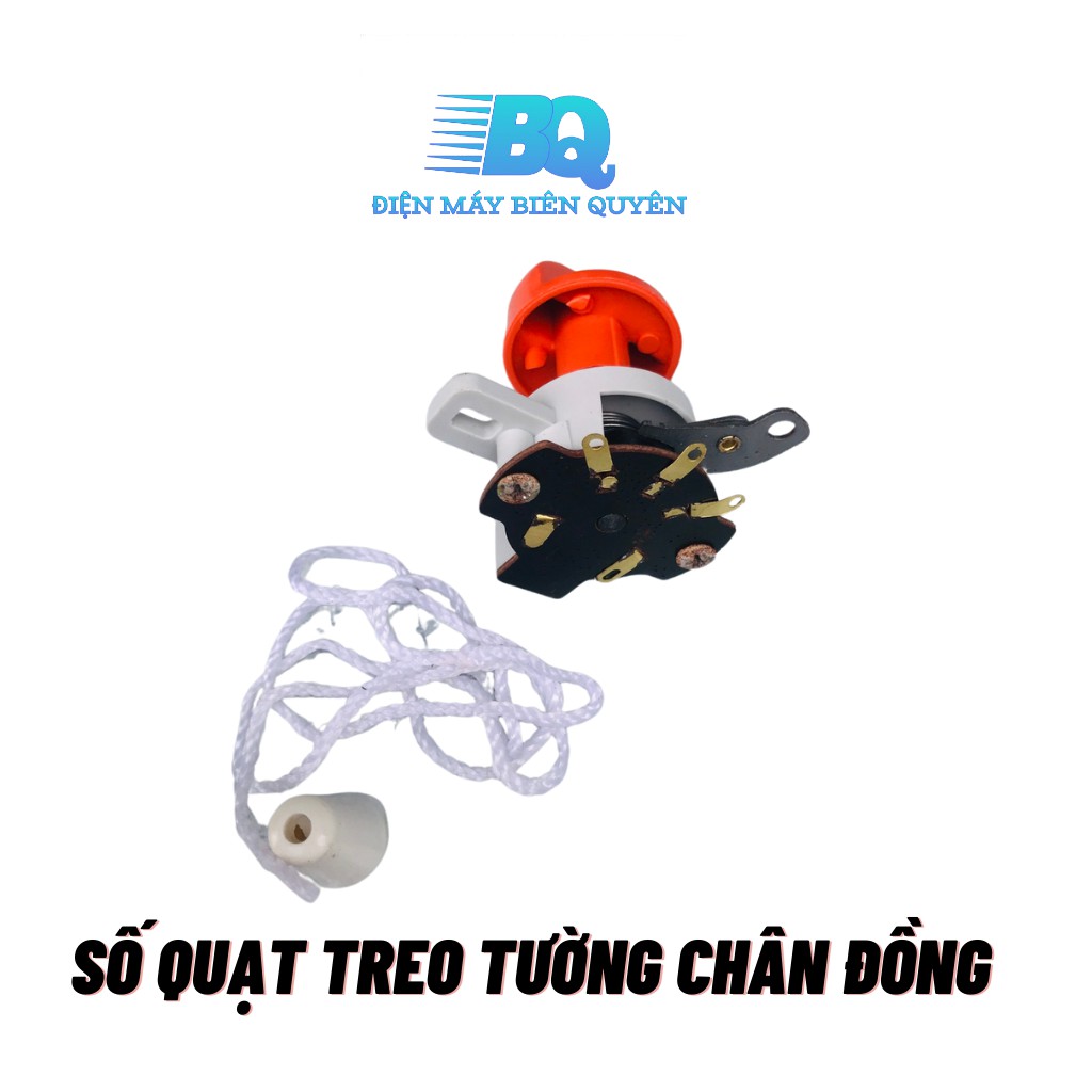 Công tắc số quạt cây quạt treo tường công tắc giật túc năng loại 1 chân đồng