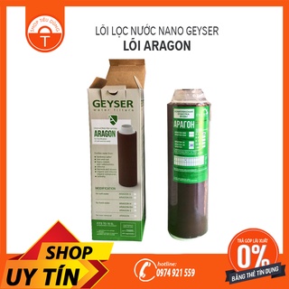 ⚡Lõi Chính Aragon Lõi Số 3 Geyser Nano