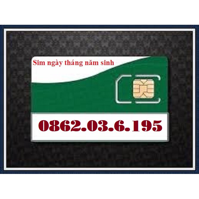 Sim Viettel ngày tháng năm sinh chỉ 299K/sim part 3