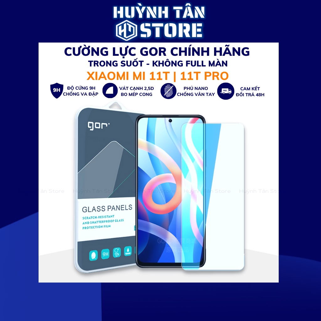 Cường lực xiaomi 11t mi 13 11t pro trong suốt KHÔNG FULL MÀN chống bám vân tay chính hãng GOR phụ kiện huỳnh tân store
