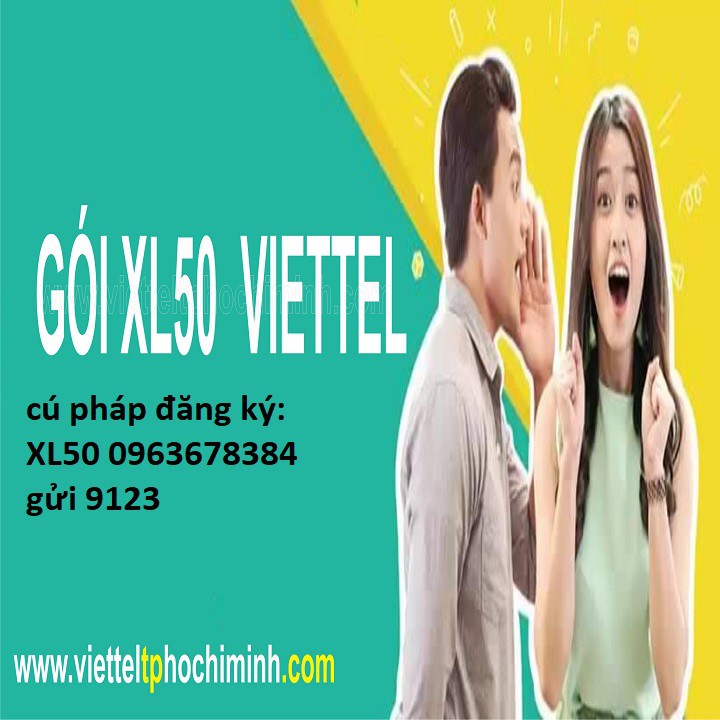 (Giá Rẻ Kịch Sàn) Sim Viettel 3G 4G XL50 - Gói Cước Vào Mạng, Miễn Phí Nghe Gọi