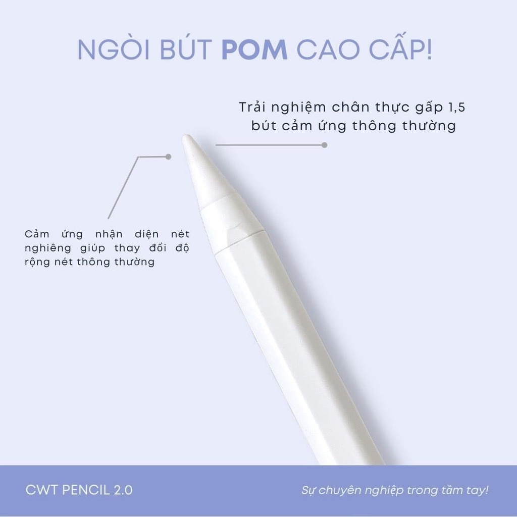 Bút Cảm Ứng CWT Pencil phiên bản nâng cấp 2.0 Cho các dòng ipad đời mới từ 2018
