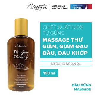 Dầu Gừng Massage Cenota Massage Thư Giãn, Giảm Đau Đầu, Đau Khớp 150ml