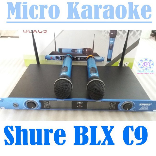 MICRO SHURE BLX C9 không dây | Bộ Micro hát karaoke