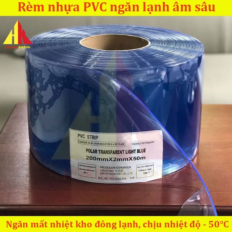 Màng nhựa PVC ngăn lạnh âm sâu Hoangkhanh, Độ dày 2mm, bản rộng 200mm - Rèm ngăn lạnh kho đông - Rèm nhựa PVC trong suốt