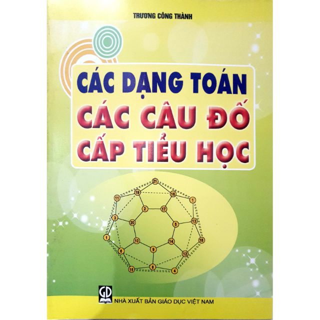 Sách - Các Dạng Toán, Các Câu Đố Cấp Tiểu Học