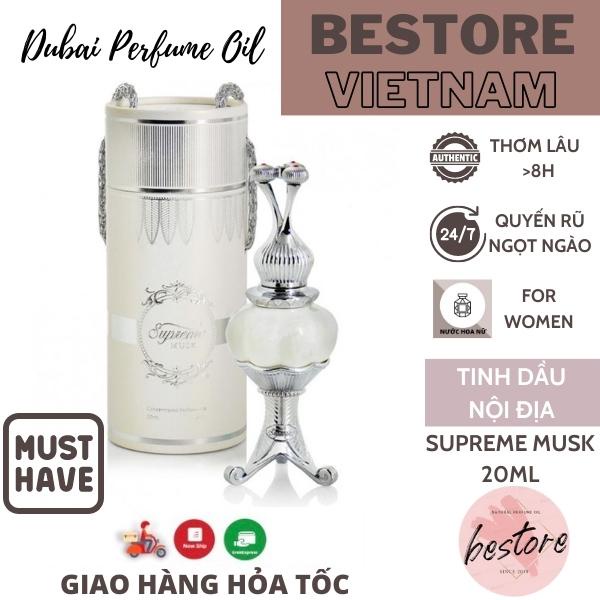 [FREESHIP-Hàng Auth Tinh dầu nước hoa dubai nội địa SUPREME MUSK nồng ấm, ngọt ngào, sang chảnh 20ml - Bestore Vietnam