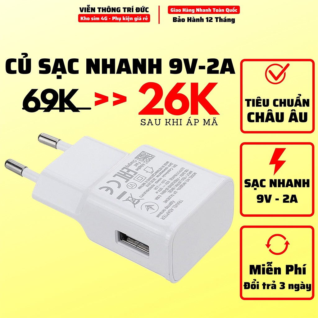 Sạc Nhanh 9V-2A công nghệ sạc (Fast Charging) Rút Ngắn Thời Gian Sạc - Tương thích mọi điện thoại và máy tính bảng