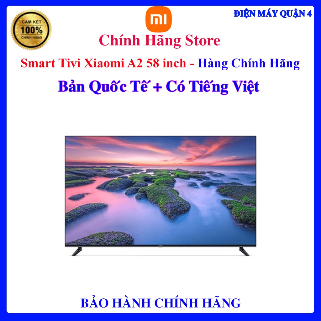 Smart Tivi Xiaomi A2 58 inch L58M7-EASEA - Hàng chính hãng
