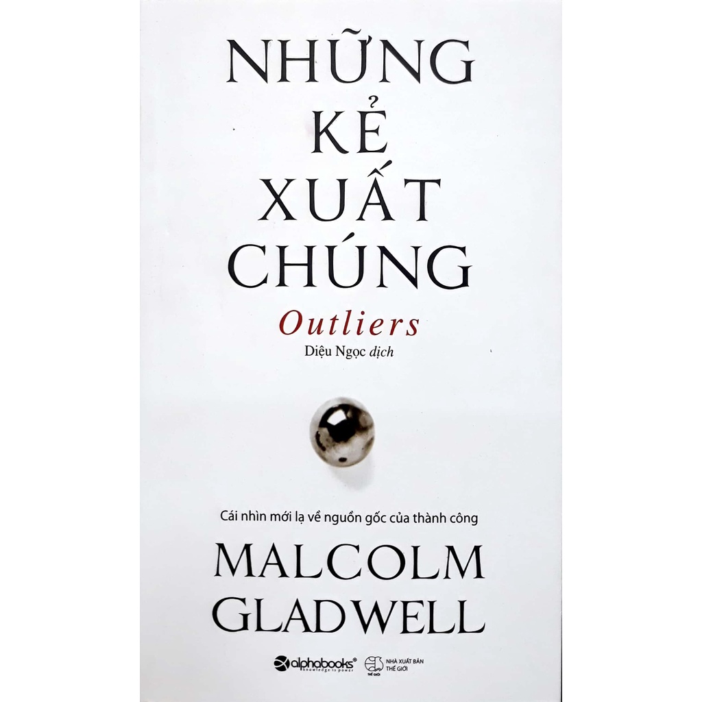 Sách - Những kẻ xuất chúng 159K (Tái bản 2021)