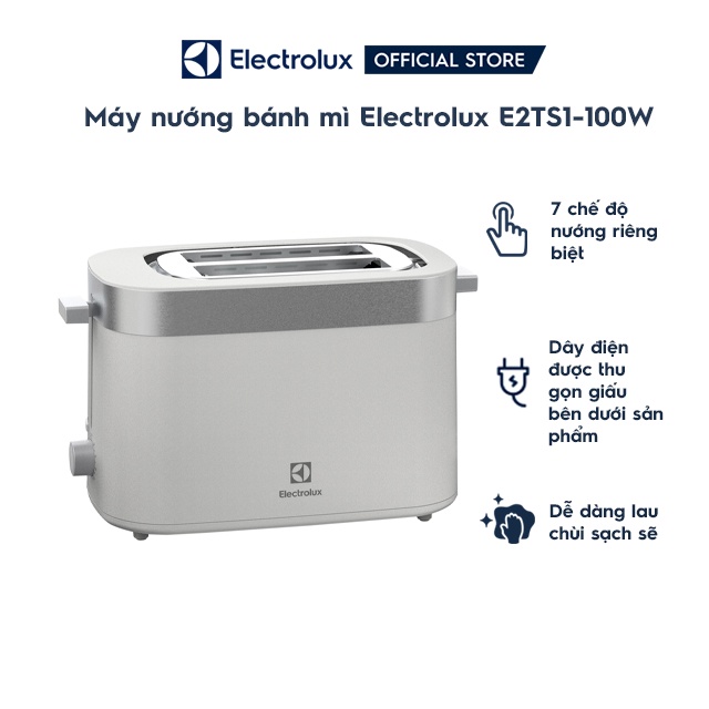 Máy nướng bánh mì Electrolux E2TS1-100W