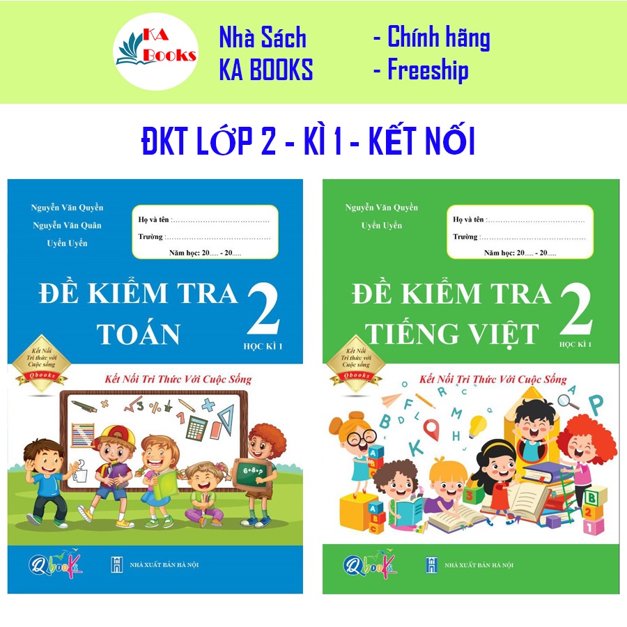 Sách - Combo Đề Kiểm Tra Toán và Tiếng Việt 2 - Kết Nối Tri Thức Với Cuộc Sống - Học Kì 1