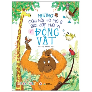 Những Câu Hỏi Tò Mò & Giải Đáp Thú Vị Về Động Vật