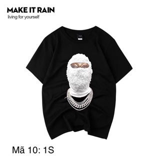 Áo phông Make it rain nội địa