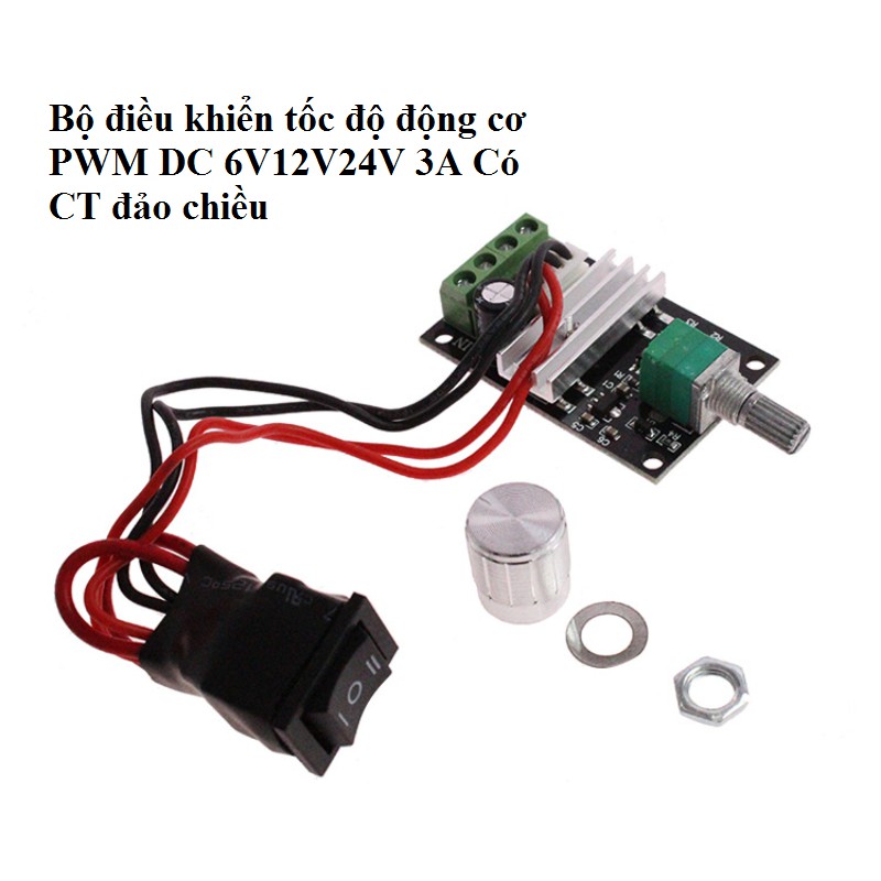 Điều tốc độ động cơ có Đảo chiều motor - Điều tốc động cơ DC 6V 12V 24V