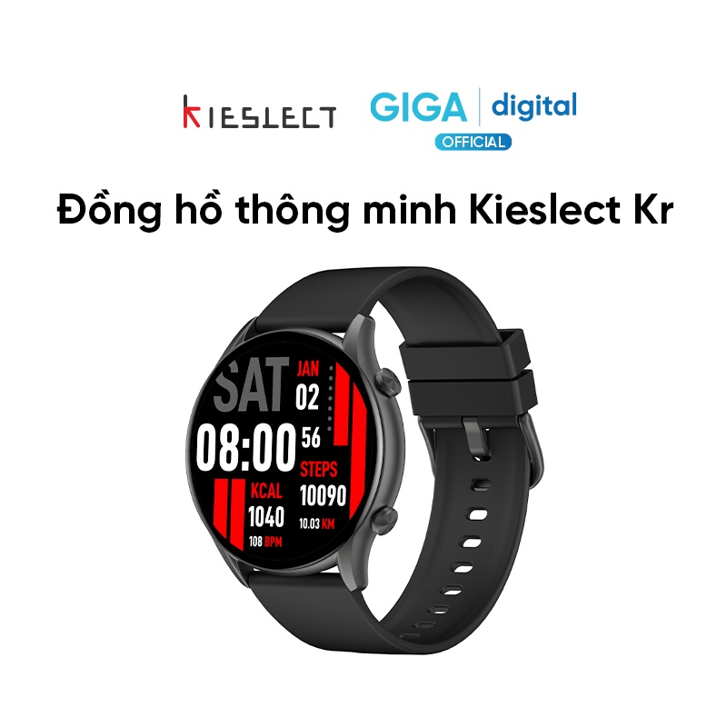 Đồng Hồ Thông Minh Kieslect Smart Calling Watch Kr - Gọi Điện, Nghe Nhạc, Theo Dõi Sức Khỏe An Toàn