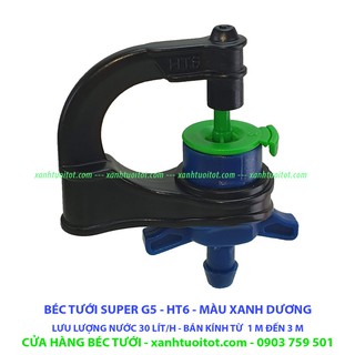 Bộ 20 BÉC TƯỚI G5 - SUPER HT6