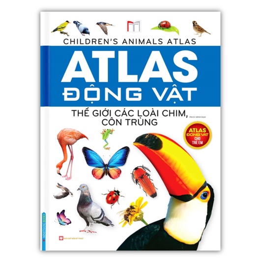 Sách - Combo 2 cuốn Atlas động vật  Thế giới các loài chim, côn trùng + Đại dương kỳ bí