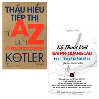 Sách - Caombo sách Marketing: Thấu hiểu tiếp thị từ A đến Z, Kỹ thuật viết bài PR - Quảng cáo đúng tâm lý khách hàng