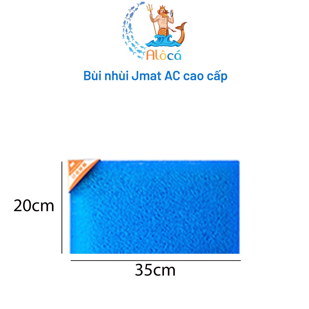 Bùi nhùi không keo Jmat AC cỡ 30x10cm đến 35x35cm làm sạch nước bể cá cảnh