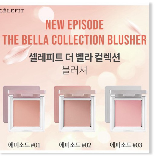[Mã giảm giá shop] Phấn Má Hồng Célefit The Bella Collection Blusher Episode 6g