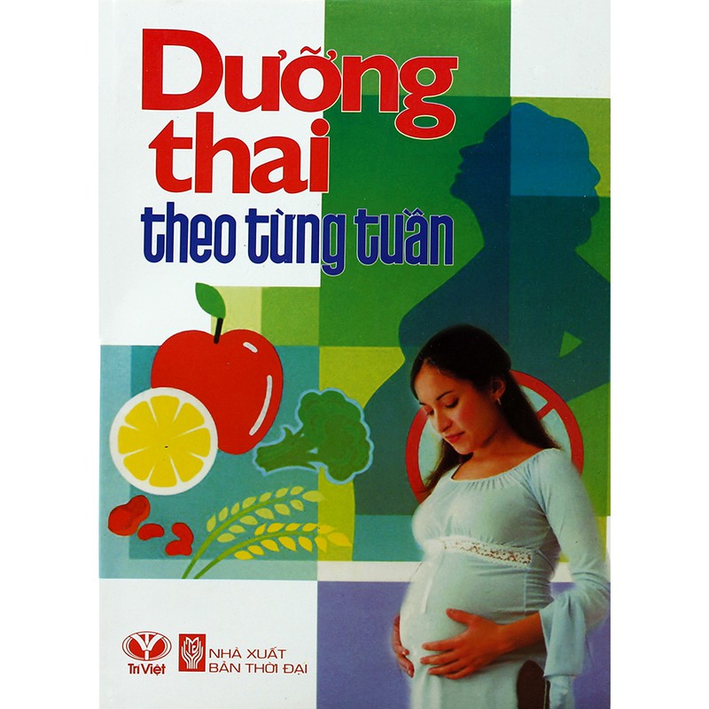 Sách - Dưỡng Thai Theo Từng Tuần