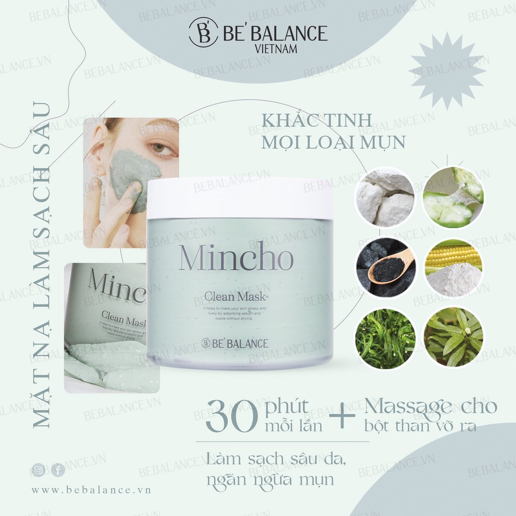 Mặt nạ Đất sét làm Sạch Chuyên Sâu, Ngừa Mụn Be'Balance Mincho Clean Mask (200g)